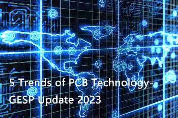  Five Trends of PCB Technology