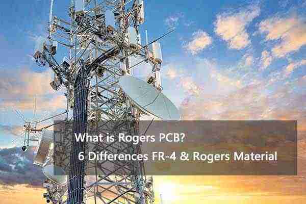  What is Rogers PCB?