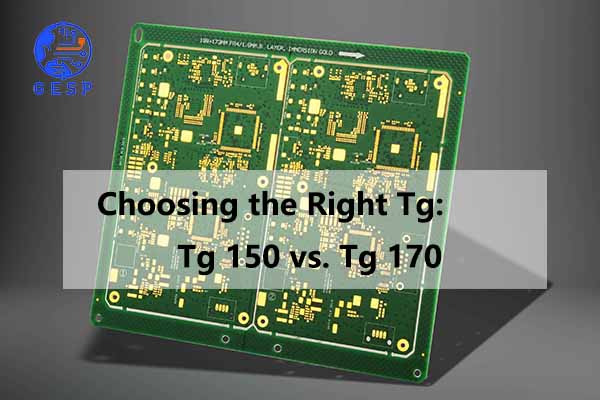  Choosing the Right Tg: Tg 150 vs. Tg 170